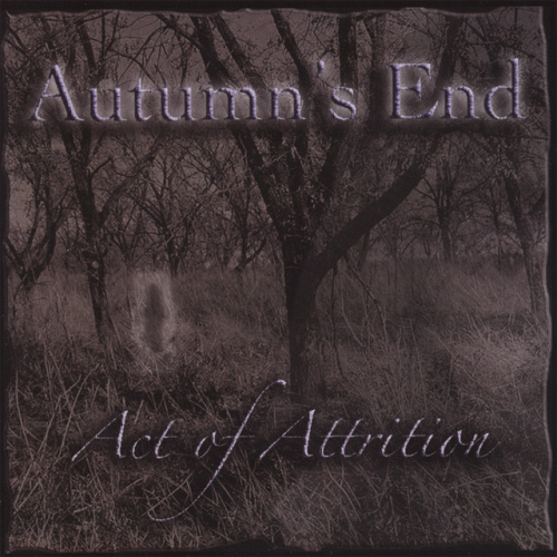 Autumn's End : Act of Attrition
